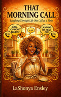 That Morning Call — eBook (Available on Amazon)
