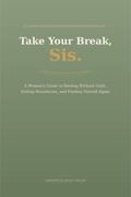 Take Your Break, Sis — eBook (Available on Amazon)