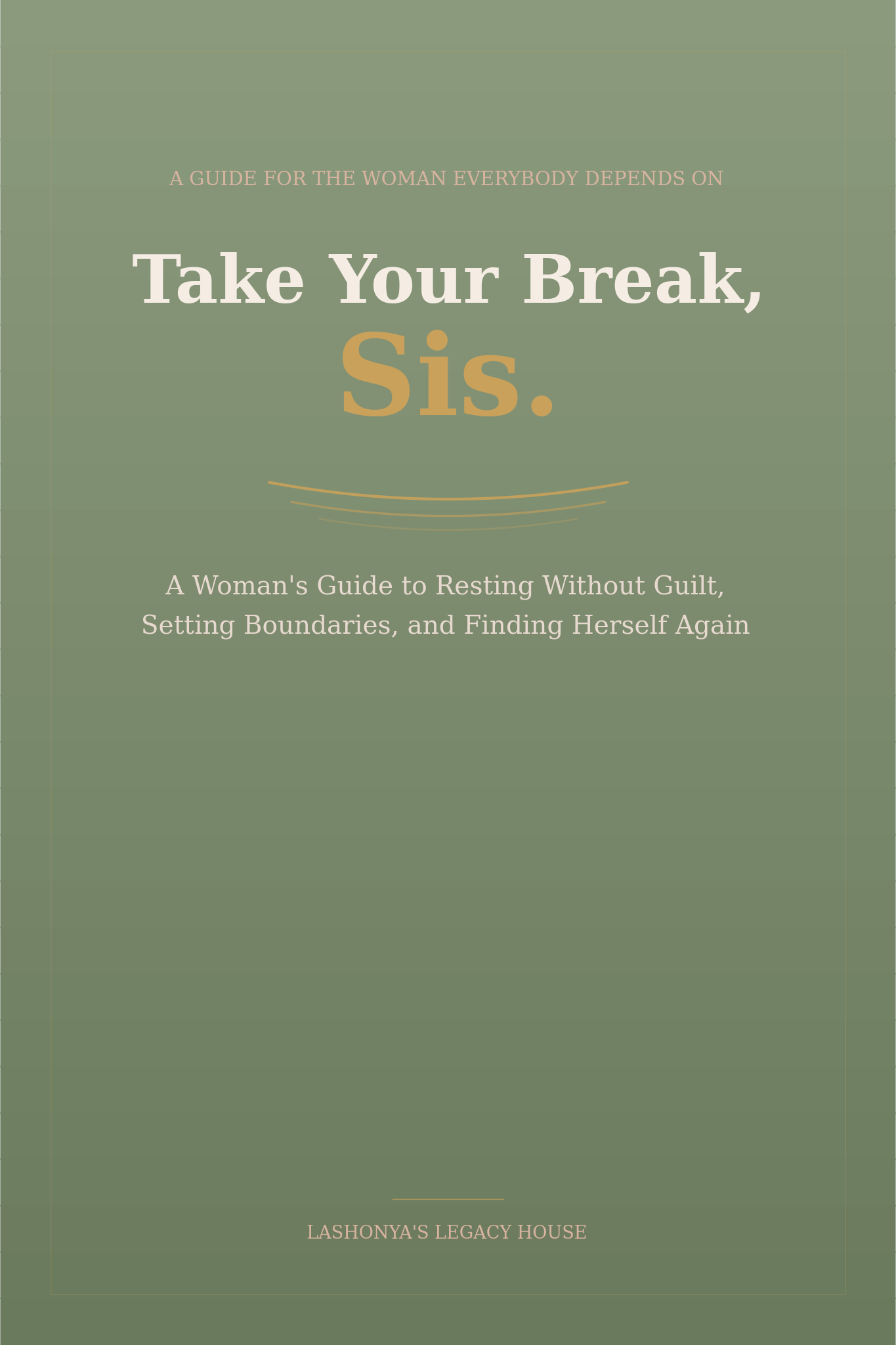 Take Your Break, Sis — eBook (Available on Amazon)